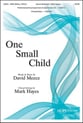 One Small Child SATB choral sheet music cover